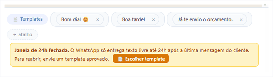 Atalhos de template e aviso de janela de 24 horas fechada